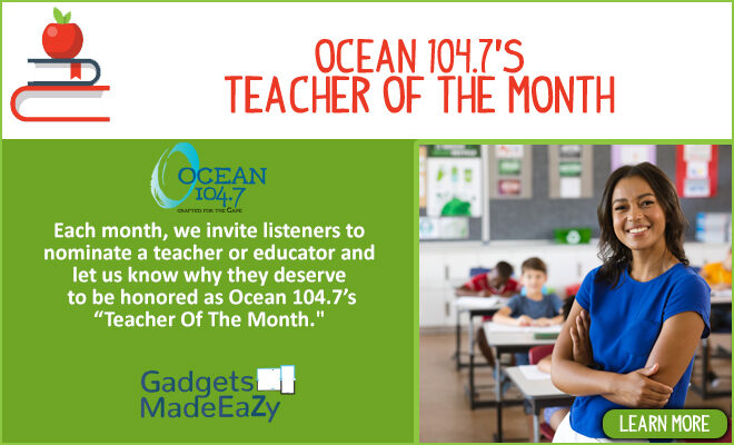 Ocean 104.7’s Teacher of the Month Sponsored by Gadgets Made Eazy!