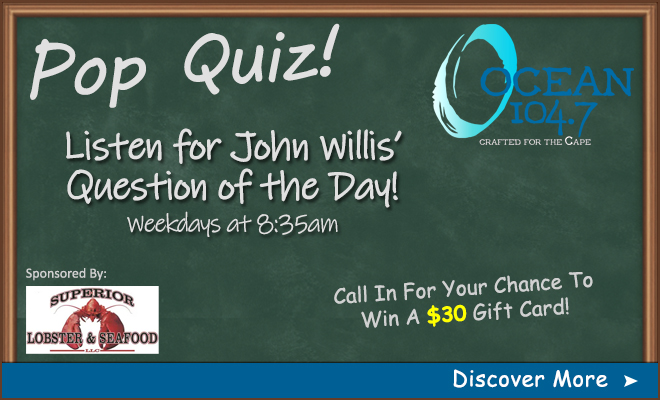 Play the Pop Quiz and WIN a $30 Gift Card to Superior Lobster and Seafood!