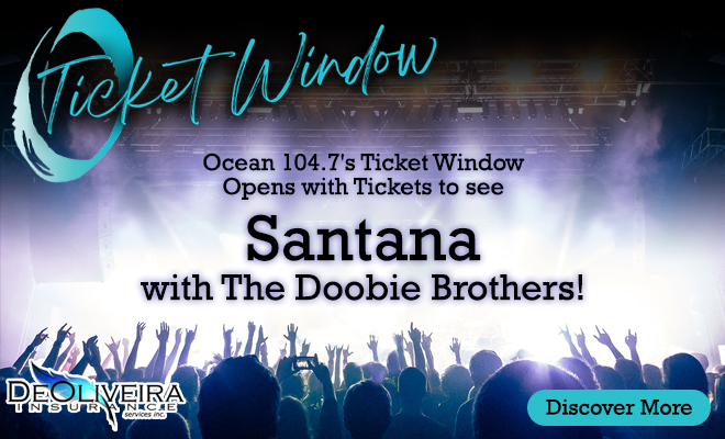 Ocean 104.7’s Ticket Window Opens with Tickets to see Santana with The Doobie Brothers!