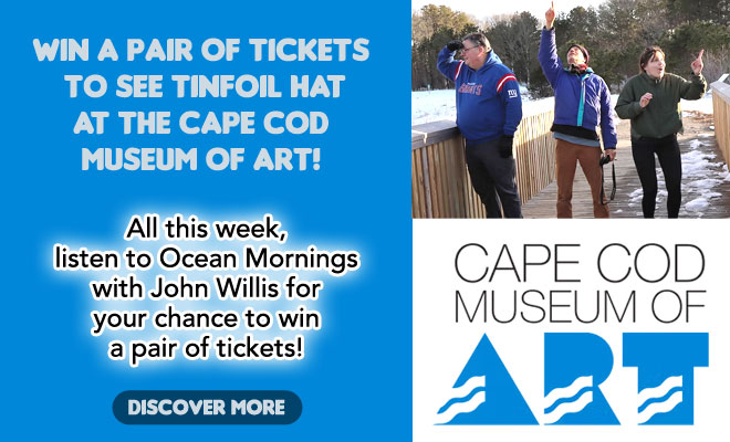 Win a pair of tickets to see Tinfoil Hat at the Cape Cod Museum of Art!