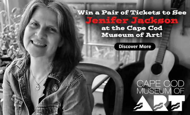 Win a pair of tickets to see Jenifer Jackson at the Cape Cod Museum of Art!