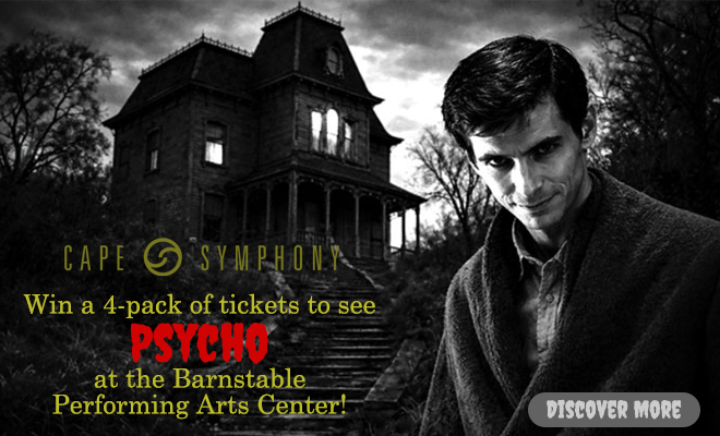 Win a 4-pack of tickets to see Psycho at the Barnstable Performing Arts Center!